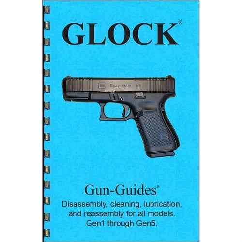 Le guide GLOCK GEN 1-5 est le seul manuel imprimé qui couvre tous les modèles, facile à utiliser avec 28 pages et 63 images en haute résolution.